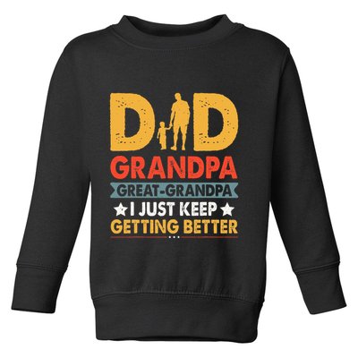 Funny Great Grandpa For Fathers Day Dad From Son Daughter Toddler Sweatshirt