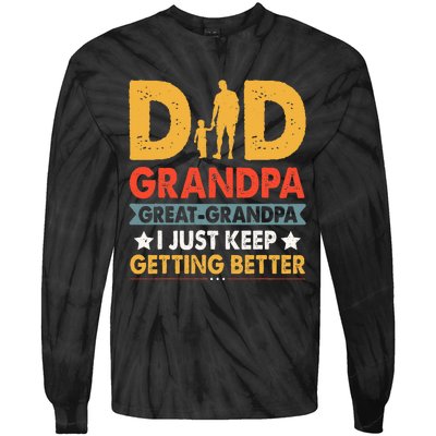 Funny Great Grandpa For Fathers Day Dad From Son Daughter Tie-Dye Long Sleeve Shirt