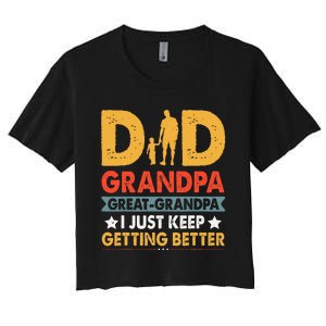 Funny Great Grandpa For Fathers Day Dad From Son Daughter Women's Crop Top Tee