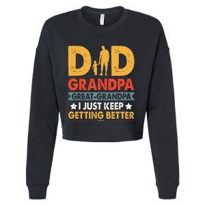 Funny Great Grandpa For Fathers Day Dad From Son Daughter Cropped Pullover Crew