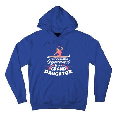 Favorite Gymnast Granddaughter Gymnastics Grandma Cute Gift Tall Hoodie