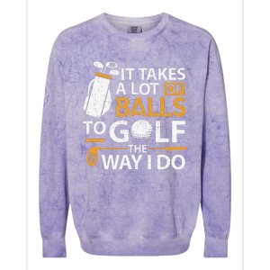 Funny Golf Golfer Golf Lover Gag Tees for Dad Colorblast Crewneck Sweatshirt