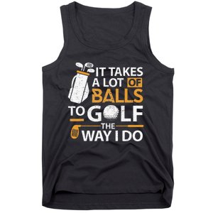 Funny Golf Golfer Golf Lover Gag Tees for Dad Tank Top