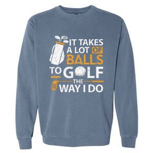 Funny Golf Golfer Golf Lover Gag Tees for Dad Garment-Dyed Sweatshirt