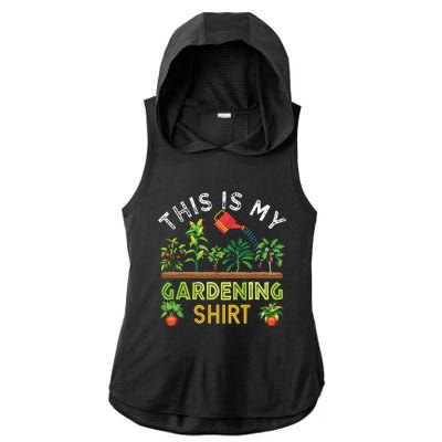 Funny Gardener Gift Plants Lover This Is My Gardening Ladies PosiCharge Tri-Blend Wicking Draft Hoodie Tank