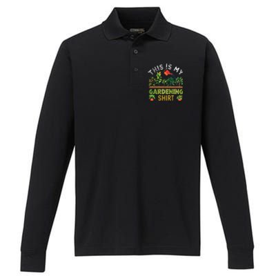 Funny Gardener Gift Plants Lover This Is My Gardening Performance Long Sleeve Polo