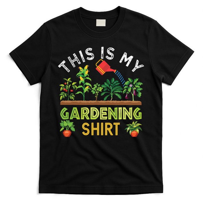 Funny Gardener Gift Plants Lover This Is My Gardening T-Shirt