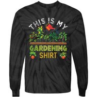 Funny Gardener Gift Plants Lover This Is My Gardening Tie-Dye Long Sleeve Shirt