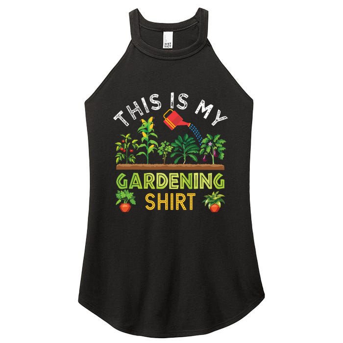 Funny Gardener Gift Plants Lover This Is My Gardening Women's Perfect Tri Rocker Tank