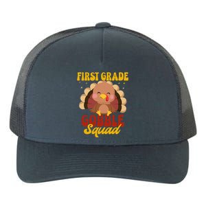 First Grade Gobble Squad Cute Turkey Thanksgiving Teacher Funny Gift Yupoong Adult 5-Panel Trucker Hat