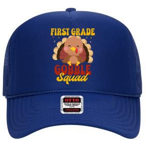 First Grade Gobble Squad Cute Turkey Thanksgiving Teacher Funny Gift High Crown Mesh Back Trucker Hat