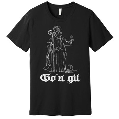 Funny GoN Git St Patrick Premium T-Shirt