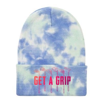 Funny Golfer Golfing Golf Get A Grip Golf Gift Tie Dye 12in Knit Beanie