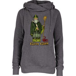 Funny GoN Git St Patrick Womens Funnel Neck Pullover Hood