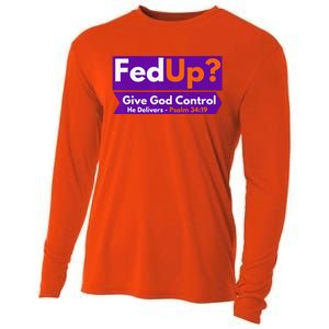 FedUp Give God Control Psalm 3419 Christian Bible & Jesus Cooling Performance Long Sleeve Crew