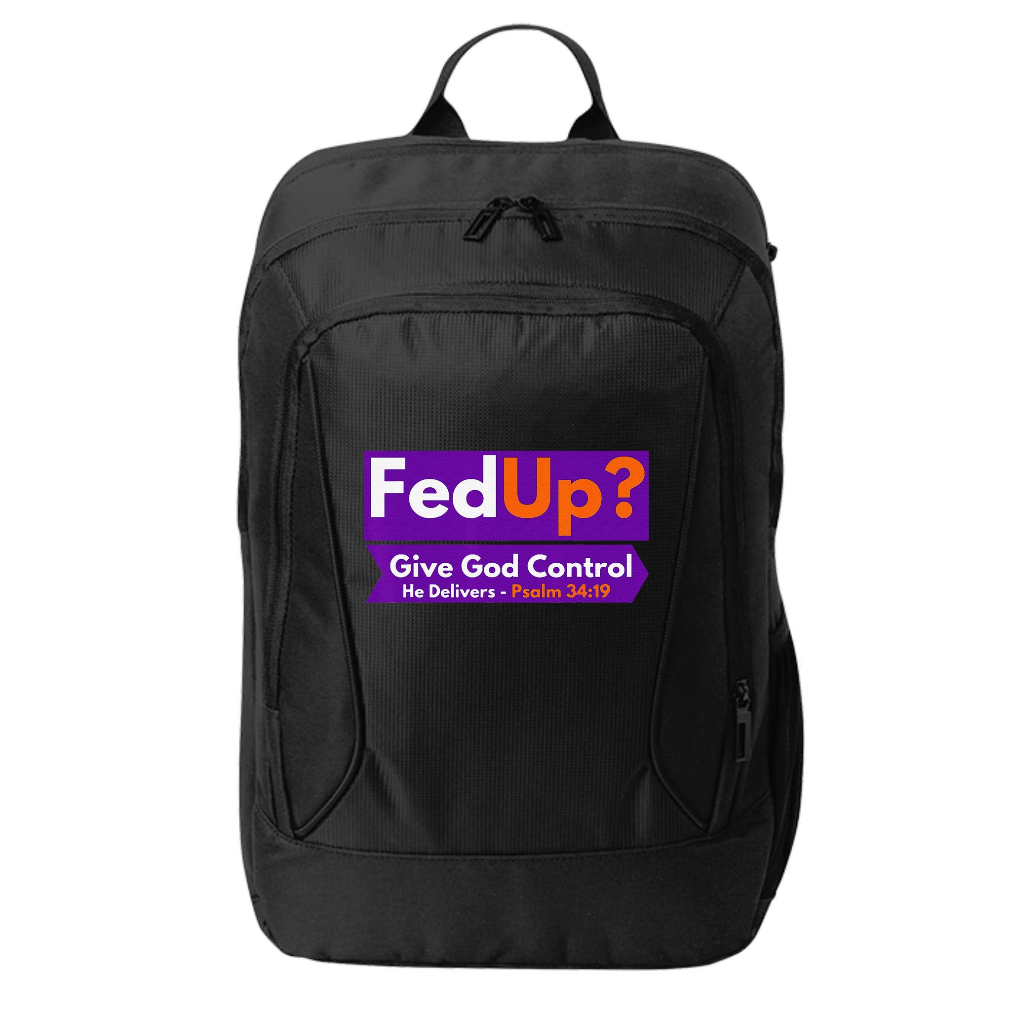 FedUp Give God Control Psalm 3419 Christian Bible & Jesus City Backpack