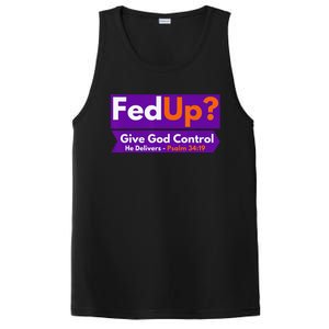 FedUp Give God Control Psalm 3419 Christian Bible & Jesus PosiCharge Competitor Tank