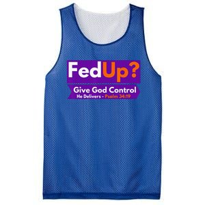 FedUp Give God Control Psalm 3419 Christian Bible & Jesus Mesh Reversible Basketball Jersey Tank