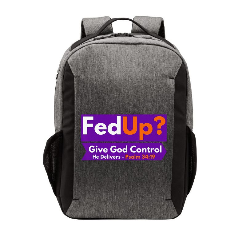 FedUp Give God Control Psalm 3419 Christian Bible & Jesus Vector Backpack