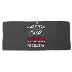 Funny Gaming Gift With Saying A Day Without Gaming Gamer Gift Large Microfiber Waffle Golf Towel