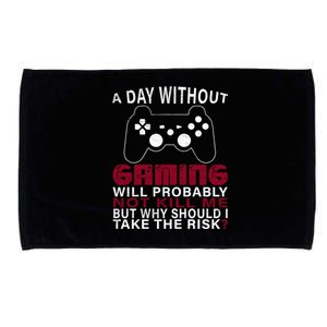 Funny Gaming Gift With Saying A Day Without Gaming Gamer Gift Microfiber Hand Towel