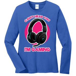 Funny Gamer Gift Headset Can't Hear You I'm Gaming Funny Gift Cute Gift Ladies Long Sleeve Shirt