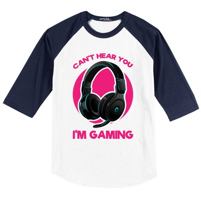 Funny Gamer Gift Headset Can't Hear You I'm Gaming Funny Gift Cute Gift Baseball Sleeve Shirt