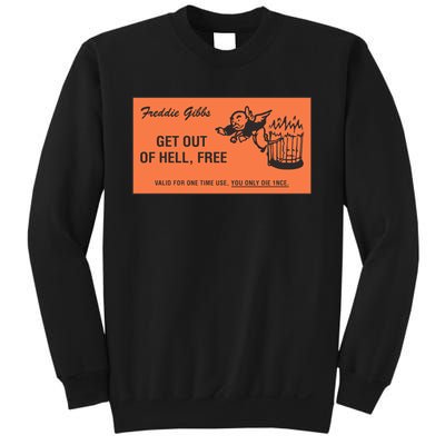 Freddie Gibbs Get Out Of Hell Free Sweatshirt