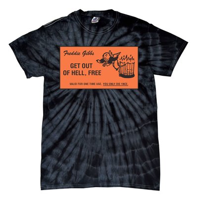 Freddie Gibbs Get Out Of Hell Free Tie-Dye T-Shirt