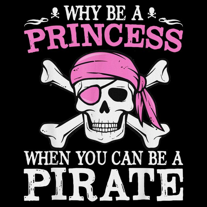 Funny Girl Gifts Why Be A Princess When You Can Be A Pirate Impact Tech Backpack