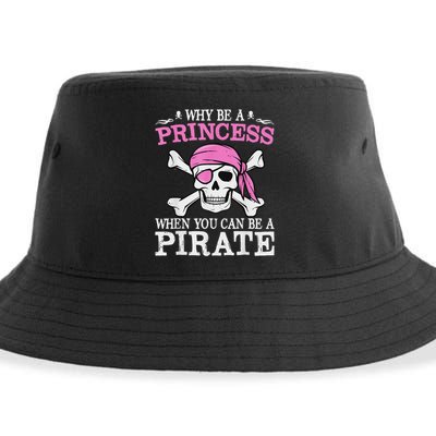 Funny Girl Gifts Why Be A Princess When You Can Be A Pirate Sustainable Bucket Hat