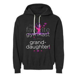 Favorite Gymnast Grandma For Women Gymnastics Grandma Garment-Dyed Fleece Hoodie