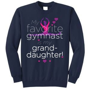 Favorite Gymnast Grandma For Women Gymnastics Grandma Tall Sweatshirt