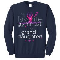 Favorite Gymnast Grandma For Women Gymnastics Grandma Tall Sweatshirt