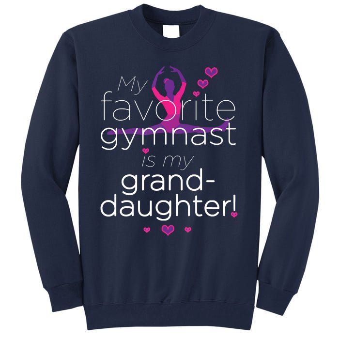 Favorite Gymnast Grandma For Women Gymnastics Grandma Tall Sweatshirt