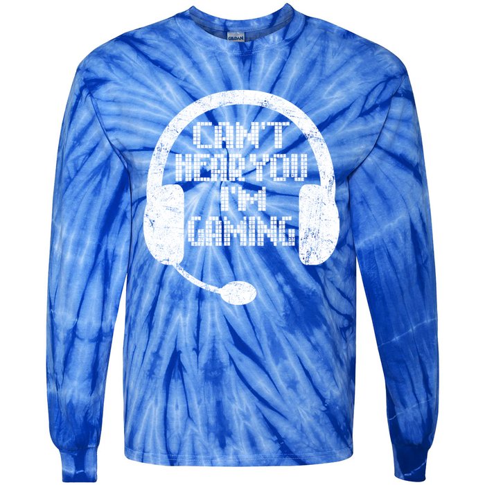 Funny Gamer Gift Headset Can't Hear You I'm Gaming Gift Tie-Dye Long Sleeve Shirt