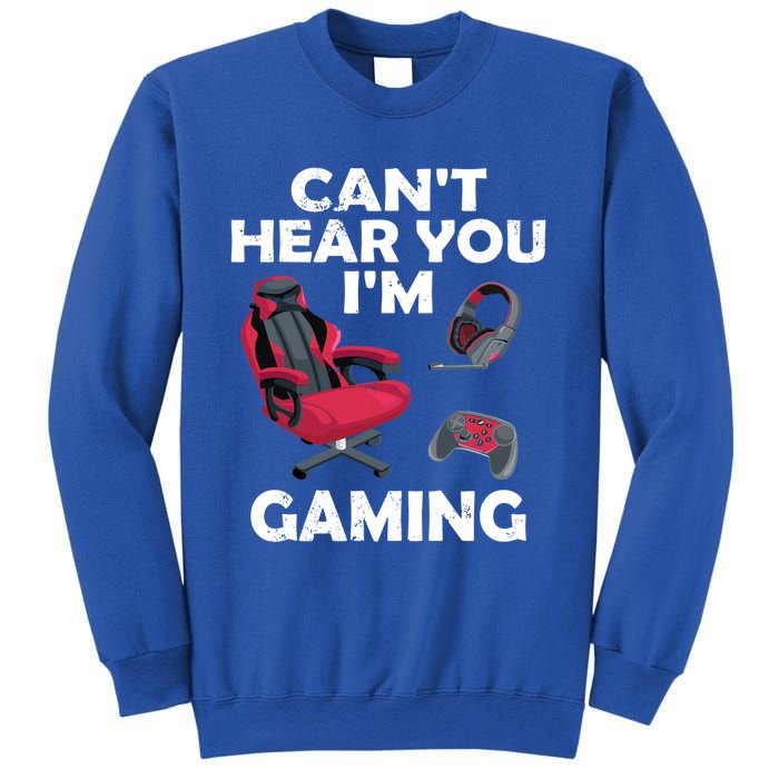 Funny Gamer Gift Headset Can't Hear You I'm Gaming Vintage Gift Sweatshirt