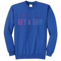 Funny Golfer Golfing Golf Get A Grip Golf Gift Sweatshirt