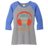 Funny Gamer Gift Headset Can't Hear You I'm Gaming Vintage Gift Women's Tri-Blend 3/4-Sleeve Raglan Shirt