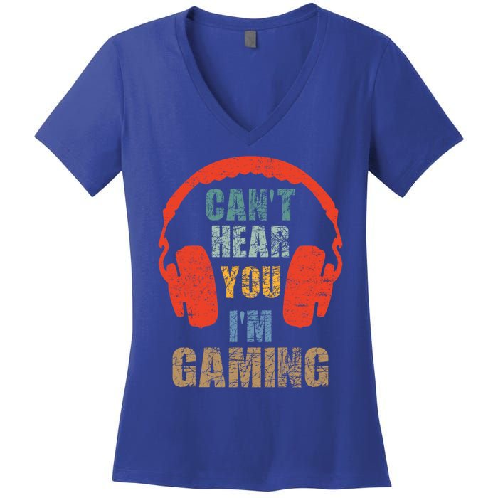 Funny Gamer Gift Headset Can't Hear You I'm Gaming Vintage Gift Women's V-Neck T-Shirt