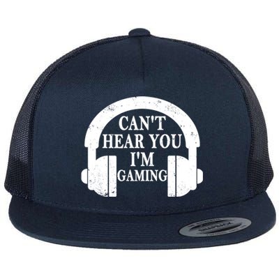 Funny Gamer Gift Headset Can't Hear You I'm Gaming Vintage Gift Flat Bill Trucker Hat