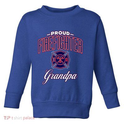 Firefighter Grandpa Gift Toddler Sweatshirt