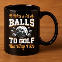 Funny Golf Gift For Golfer 11oz C Handle Ceramic Mug