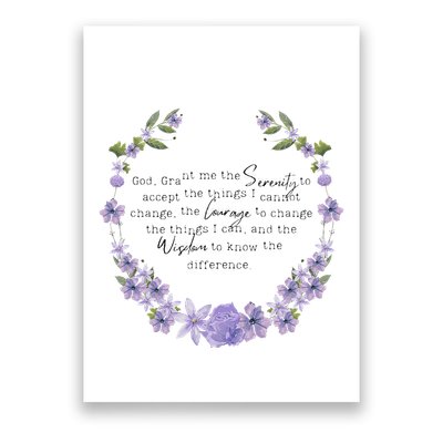 Floral God Grant Me The Serenity Prayer Spiritu Poster