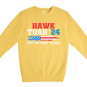 Funny Gag Gift Hawk Tush Hawk Tuah Spit On That Thang Premium Crewneck Sweatshirt