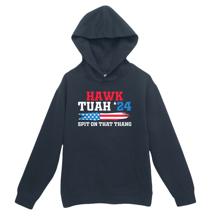 Funny Gag Gift Hawk Tush Hawk Tuah Spit On That Thang Urban Pullover Hoodie