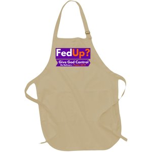 FedUp Give God Control Psalm 3419 Christian Bible & Jesus Full-Length Apron With Pockets