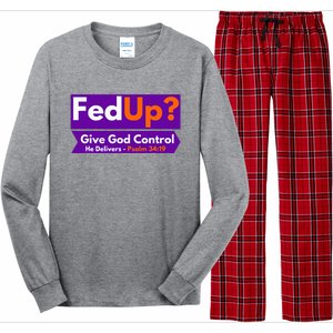 FedUp Give God Control Psalm 3419 Christian Bible & Jesus Long Sleeve Pajama Set