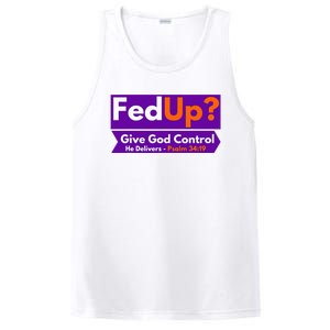 FedUp Give God Control Psalm 3419 Christian Bible & Jesus PosiCharge Competitor Tank