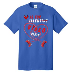 Funny Gamers Gift V Is For Video Games For Valentines Day Cute Gift Tall T-Shirt